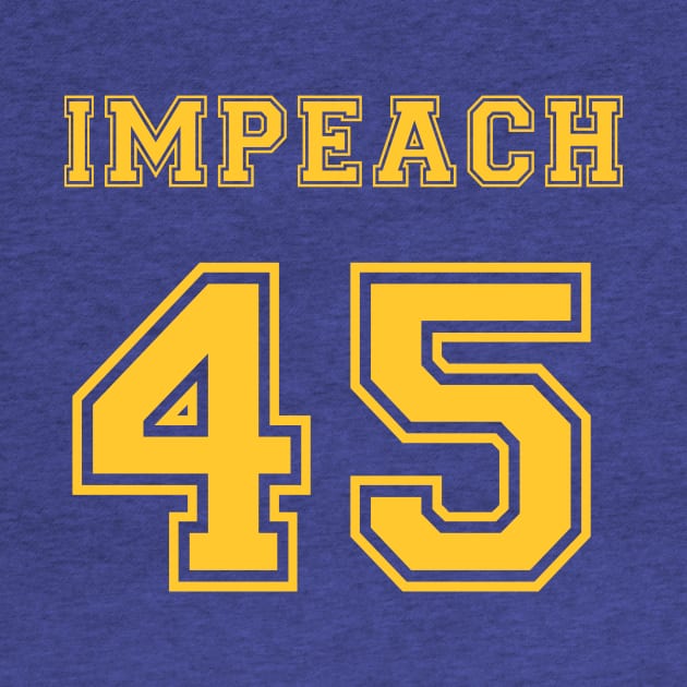 Impeach 45 Golden State by Impeach45